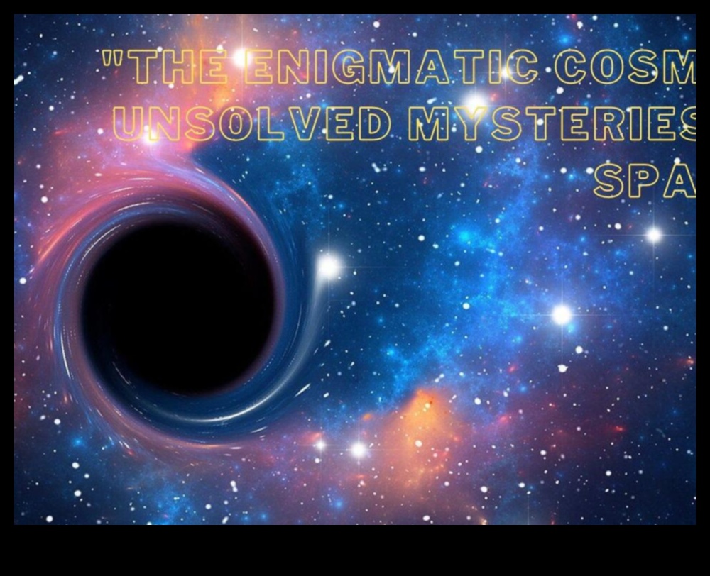 Anomalii astrofizice: dezvăluirea secretelor din spatele enigmelor cerești